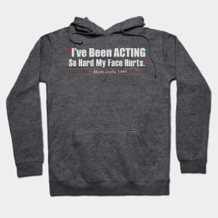 Actor's Fatigue Hoodie